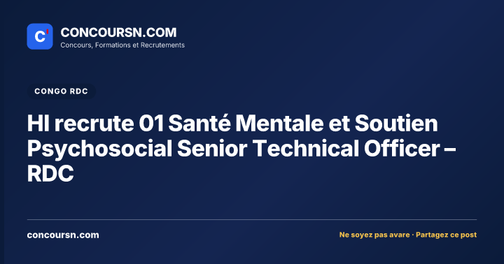 Illustration de l’article : HI recrute 01 Santé Mentale et Soutien Psychosocial Senior Technical Officer – RDC