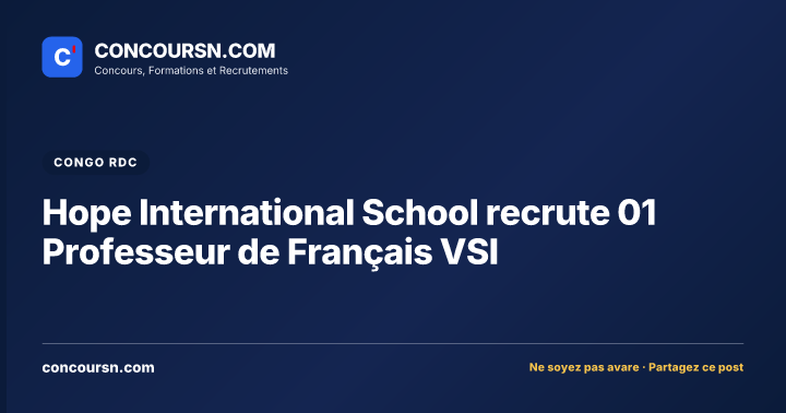 Illustration de l’article : Hope International School recrute 01 Professeur de Français VSI