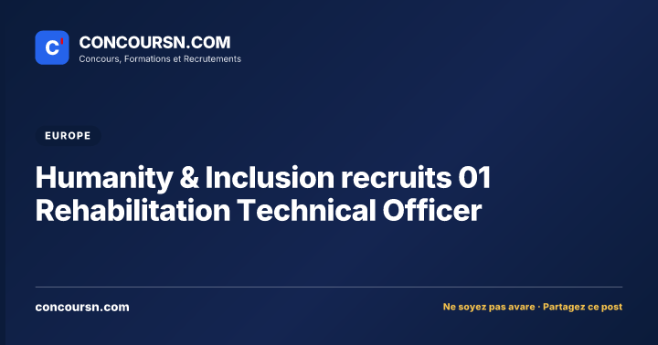 Illustration de l’article : Humanity & Inclusion recruits 01 Rehabilitation Technical Officer