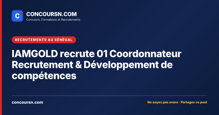 Illustration de l’article : IAMGOLD recrute 01 Coordonnateur Recrutement & Développement de compétences