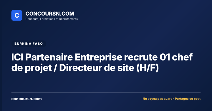 Illustration de l’article : ICI Partenaire Entreprise recrute 01 chef de projet / Directeur de site (H/F)
