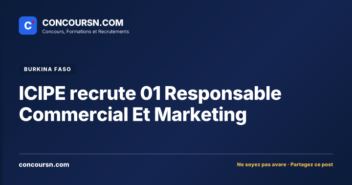 Illustration de l’article : ICIPE recrute 01 Responsable Commercial Et Marketing