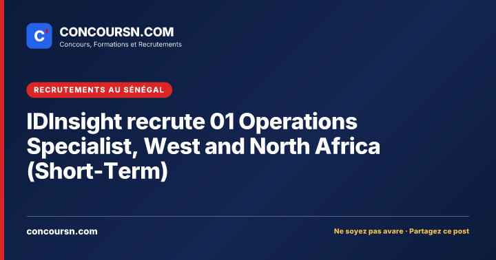 Illustration de l’article : IDInsight recrute 01 Operations Specialist, West and North Africa (Short-Term)