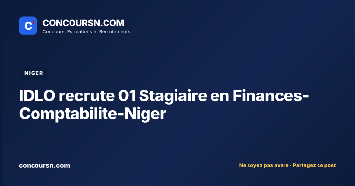 Illustration de l’article : IDLO recrute 01 Stagiaire en Finances-Comptabilite-Niger