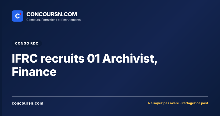 Illustration de l’article : IFRC recruits 01 Archivist, Finance