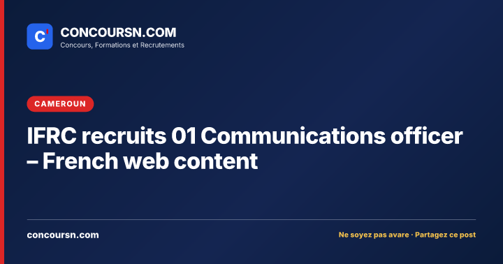 Illustration de l’article : IFRC recruits 01 Communications officer – French web content