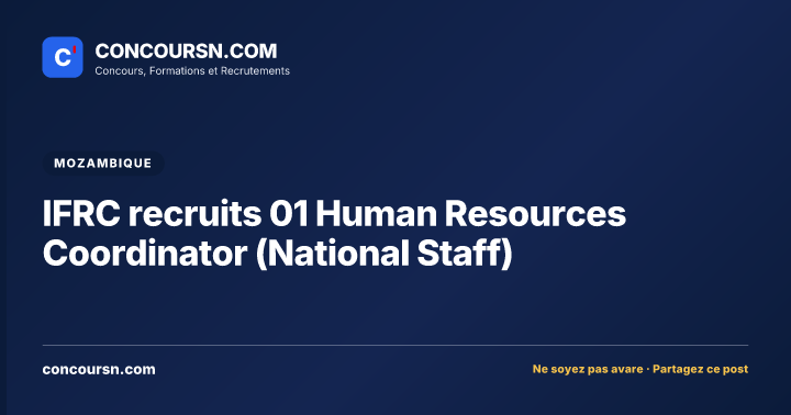IFRC recruits 01 Human Resources Coordinator (National Staff)