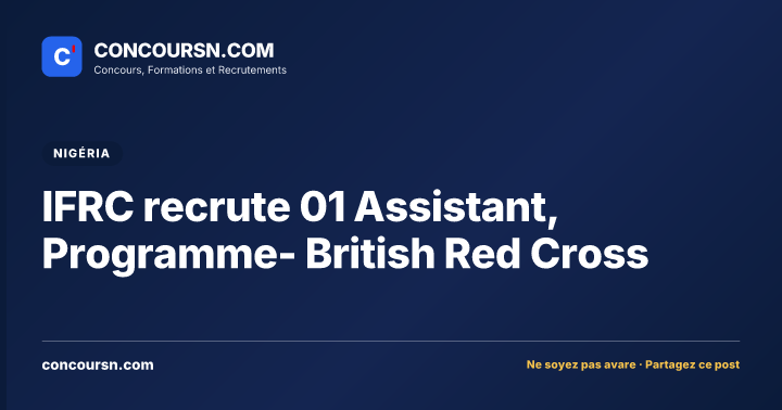 Illustration de l’article : IFRC recrute 01 Assistant, Programme- British Red Cross