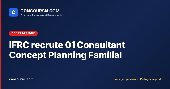 Illustration de l’article : IFRC recrute 01 Consultant Concept Planning Familial