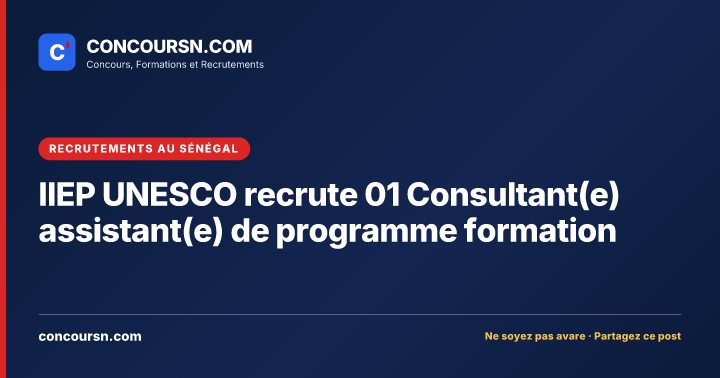 Illustration de l’article : IIEP UNESCO recrute 01 Consultant(e) assistant(e) de programme formation