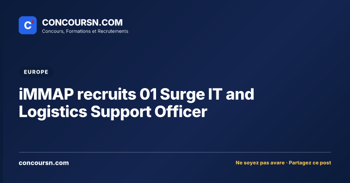 Illustration de l’article : iMMAP recruits 01 Surge IT and Logistics Support Officer