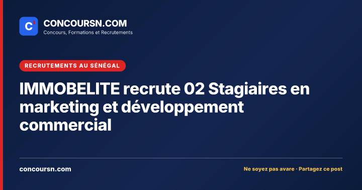 Illustration de l’article : IMMOBELITE recrute 02 Stagiaires en marketing et développement commercial