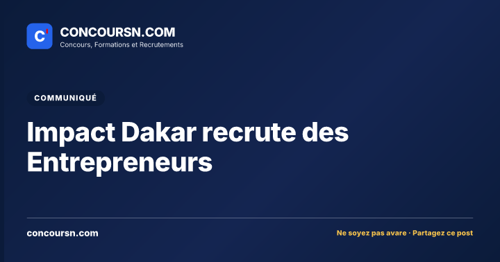 Illustration de l’article : Impact Dakar recrute des Entrepreneurs