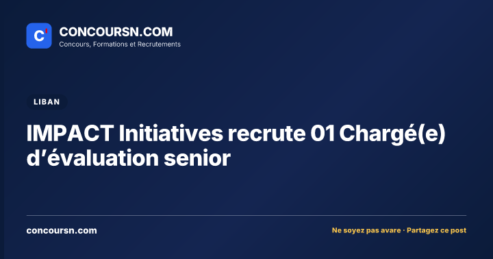 Illustration de l’article : IMPACT Initiatives recrute 01 Chargé(e) d’évaluation senior