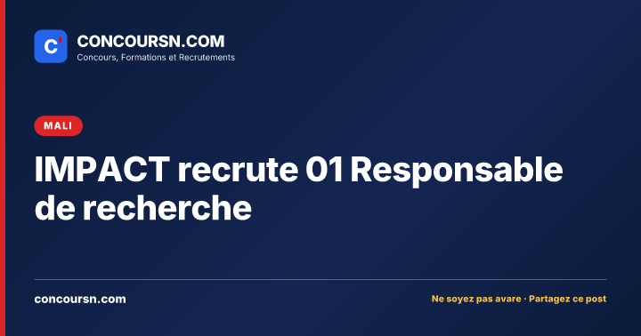 Illustration de l’article : IMPACT recrute 01 Responsable de recherche