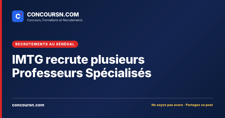 Illustration de l’article : IMTG recrute plusieurs Professeurs Spécialisés