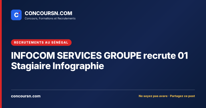 Illustration de l’article : INFOCOM SERVICES GROUPE recrute 01 Stagiaire Infographie