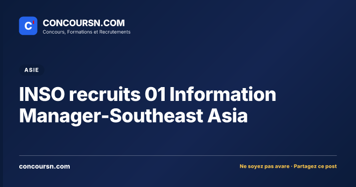 Illustration de l’article : INSO recruits 01 Information Manager-Southeast Asia