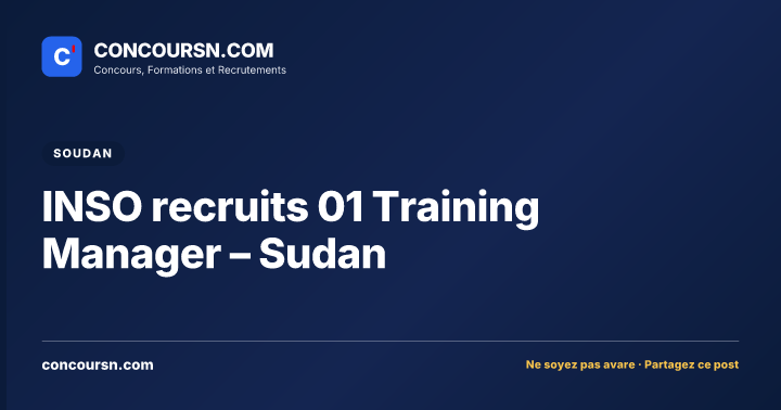 Illustration de l’article : INSO recruits 01 Training Manager – Sudan