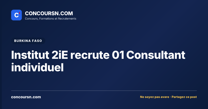 Illustration de l’article : Institut 2iE recrute 01 Consultant individuel