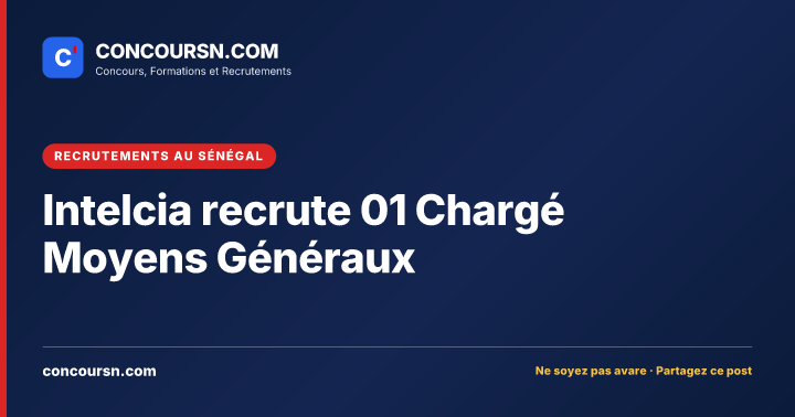 Illustration de l’article : Intelcia recrute 01 Chargé Moyens Généraux