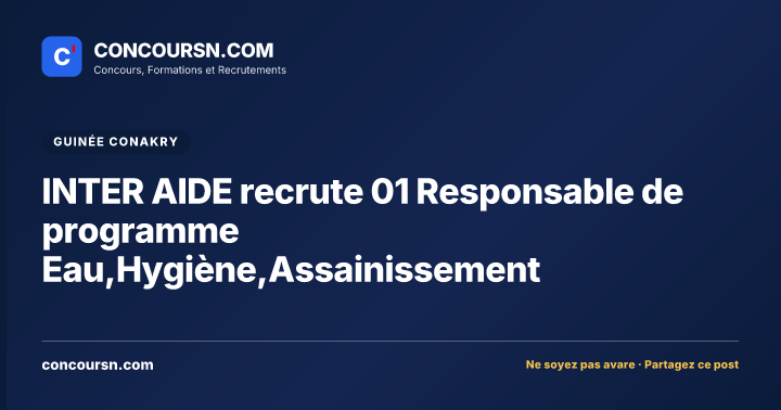Illustration de l’article : INTER AIDE recrute 01 Responsable de programme Eau,Hygiène,Assainissement