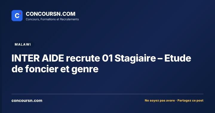 Illustration de l’article : INTER AIDE recrute 01 Stagiaire – Etude de foncier et genre