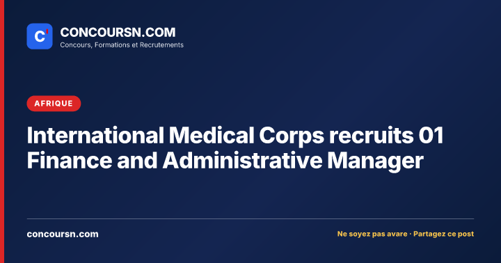 Illustration de l’article : International Medical Corps recruits 01 Finance and Administrative Manager