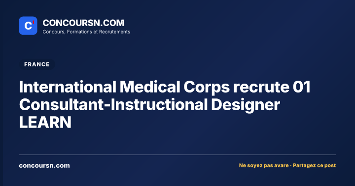 Illustration de l’article : International Medical Corps recrute 01 Consultant-Instructional Designer LEARN