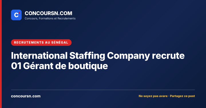Illustration de l’article : International Staffing Company recrute 01 Gérant de boutique