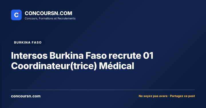 Illustration de l’article : Intersos Burkina Faso recrute 01 Coordinateur(trice) Médical