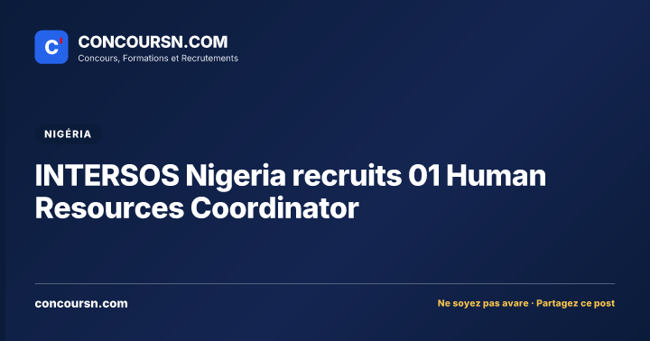 Illustration de l’article : INTERSOS Nigeria recruits 01 Human Resources Coordinator