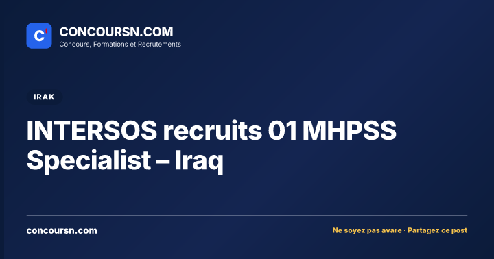 Illustration de l’article : INTERSOS recruits 01 MHPSS Specialist – Iraq