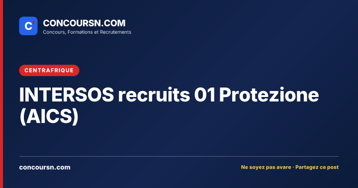 Illustration de l’article : INTERSOS recruits 01 Protezione (AICS)