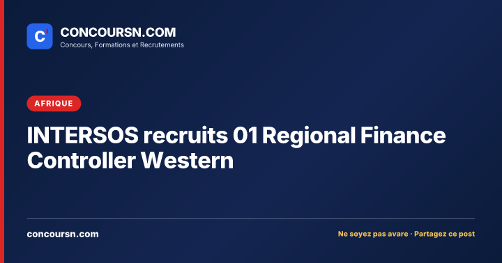 INTERSOS recruits 01 Regional Finance Controller Western