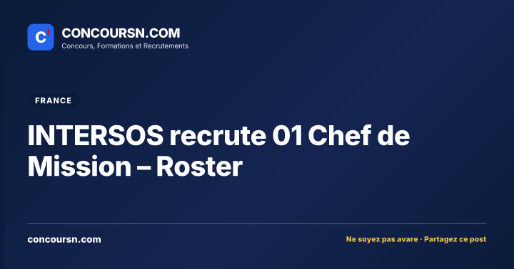 Illustration de l’article : INTERSOS recrute 01 Chef de Mission – Roster