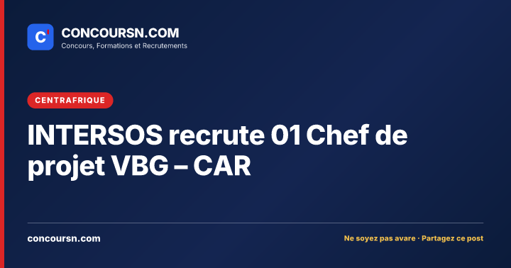 Illustration de l’article : INTERSOS recrute 01 Chef de projet VBG – CAR