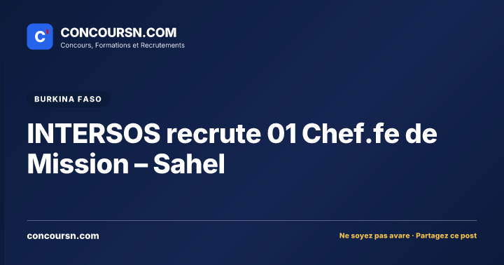 Illustration de l’article : INTERSOS recrute 01 Chef.fe de Mission – Sahel
