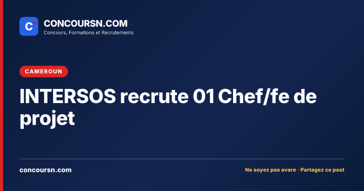 INTERSOS recrute 01 Chef/fe de projet