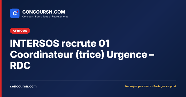 Illustration de l’article : INTERSOS recrute 01 Coordinateur (trice) Urgence – RDC