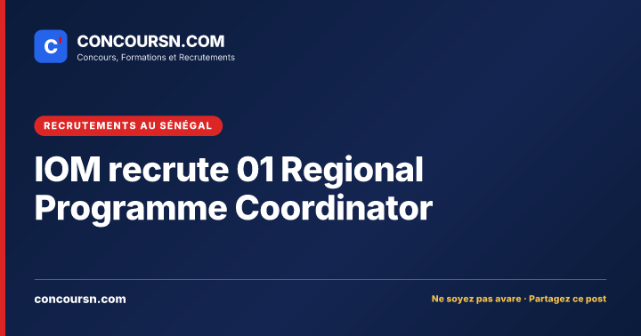 IOM recrute 01 Regional Programme Coordinator