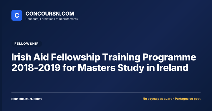 Illustration de l’article : Irish Aid Fellowship Training Programme 2018-2019 for Masters Study in Ireland