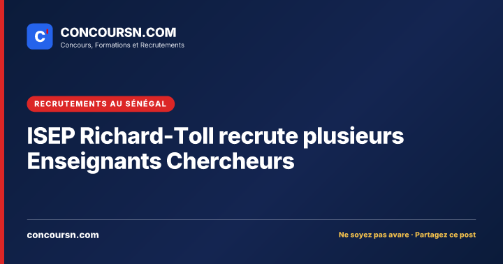 Illustration de l’article : ISEP Richard-Toll recrute plusieurs Enseignants Chercheurs