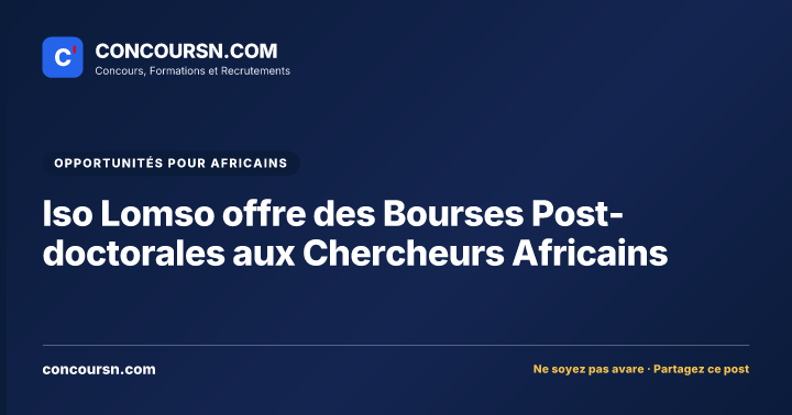 Illustration de l’article : Iso Lomso offre des Bourses Post-doctorales aux Chercheurs Africains