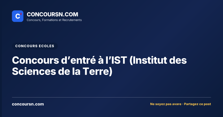 Illustration de l’article : Concours d’entré à l’IST (Institut des Sciences de la Terre)