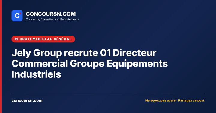 Illustration de l’article : Jely Group recrute 01 Directeur Commercial Groupe Equipements Industriels