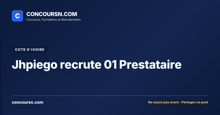 Illustration de l’article : Jhpiego recrute 01 Prestataire