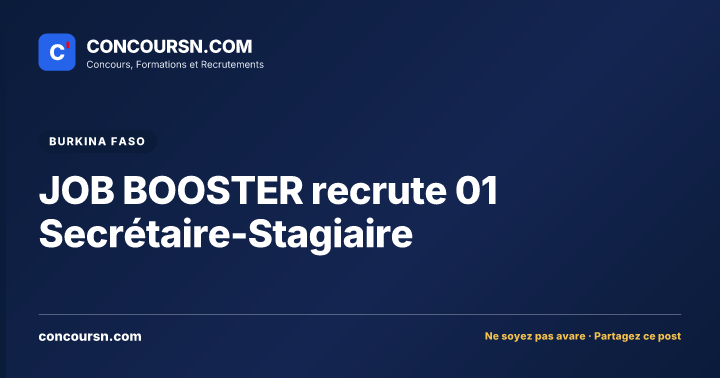 Illustration de l’article : JOB BOOSTER recrute 01 Secrétaire-Stagiaire
