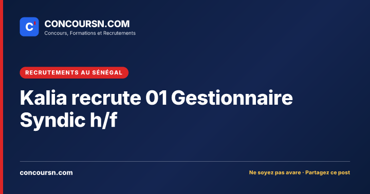 Illustration de l’article : Kalia recrute 01 Gestionnaire Syndic h/f