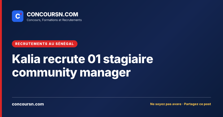 Illustration de l’article : Kalia recrute 01 stagiaire community manager
